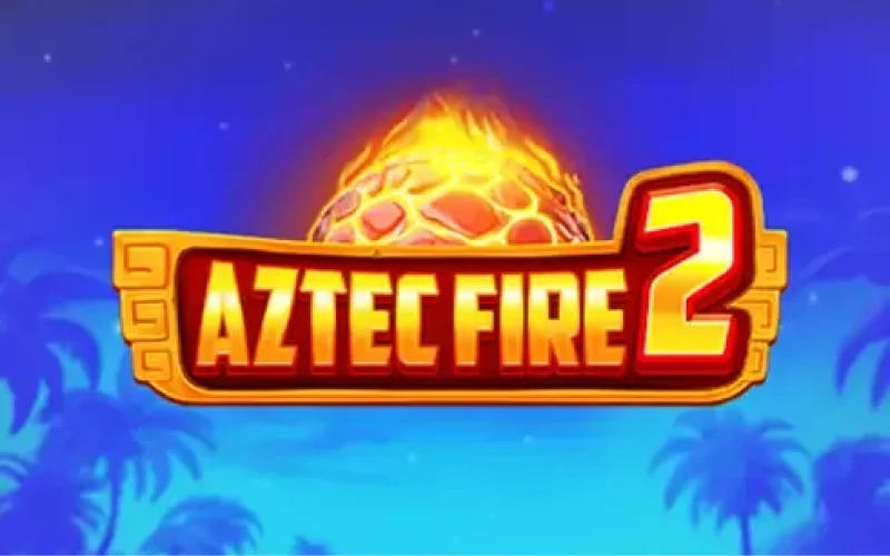 Aztec Fire 2 is available to play at BetAndreas.