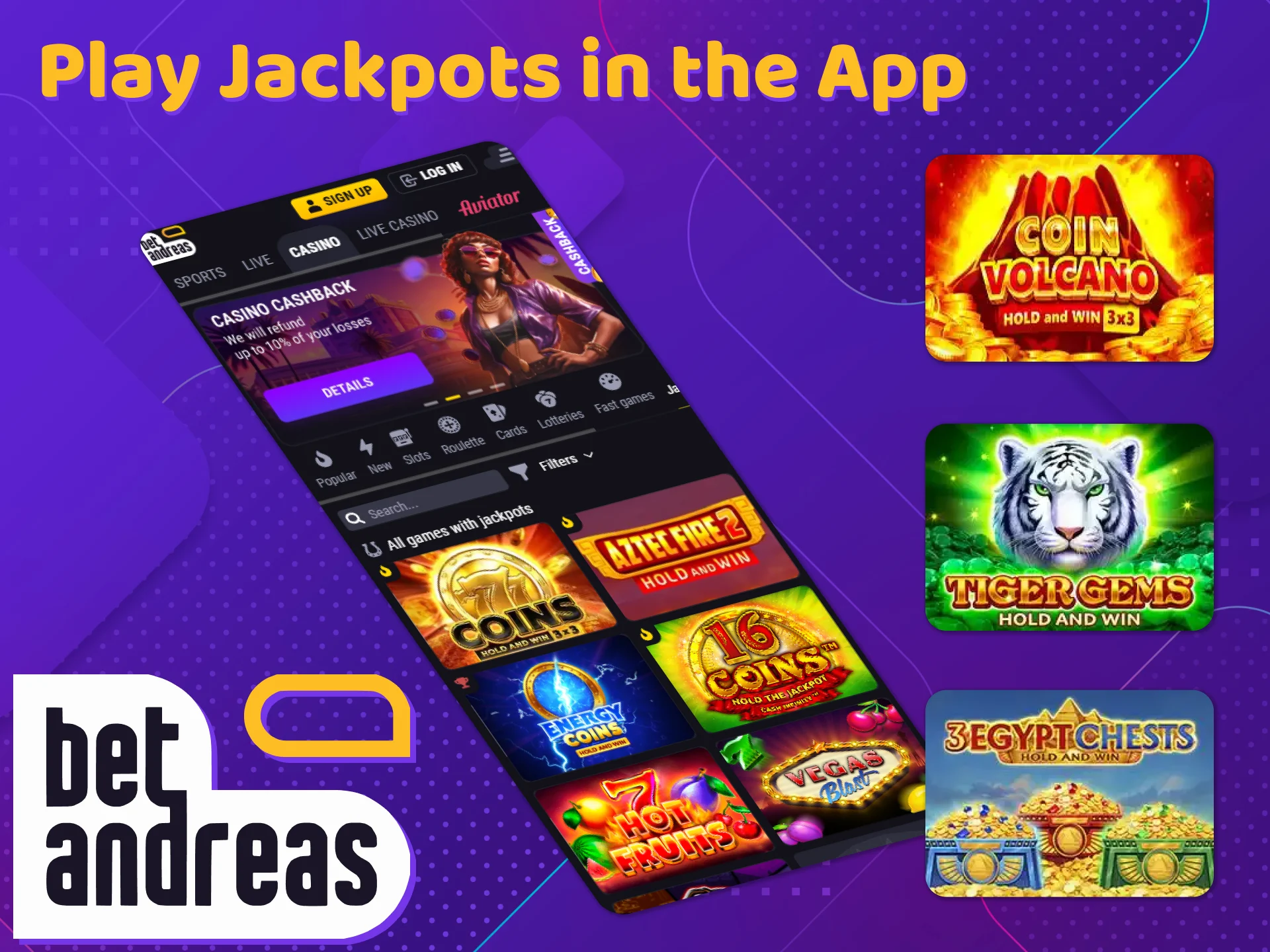 Play jackpot games in the BetAndreas app.